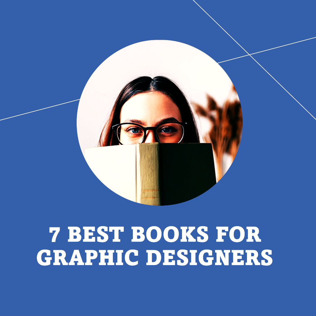 7 Best Books for Graphic Designers