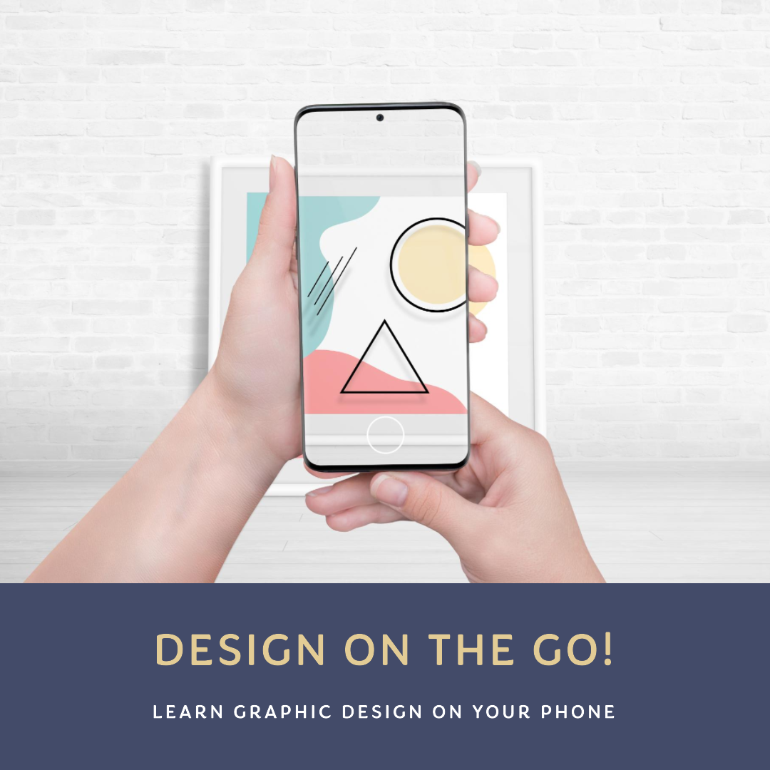 Can I learn graphic design on my phone?
