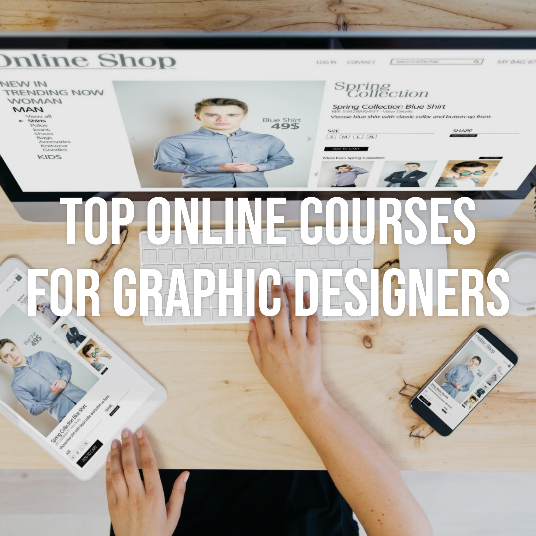 What are the best online courses for graphic designers?