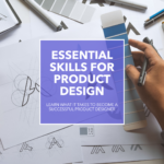 What do I need to learn Product design?