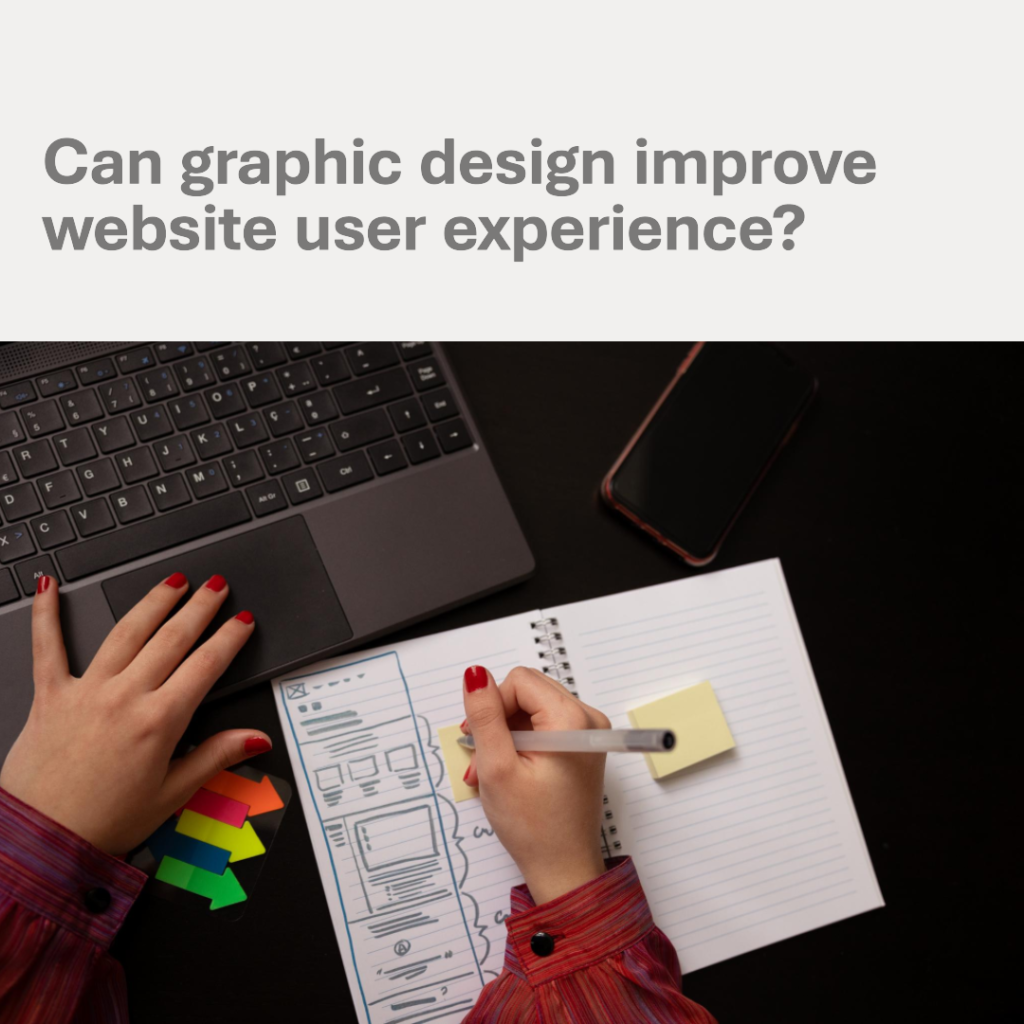 Can graphic design improve website user experience?