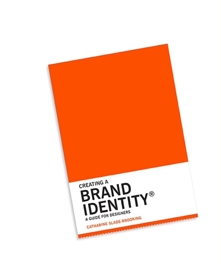 Creating a Brand Identity: A Guide for Designers: (Graphic Design Books, Logo Design, Marketing) Paperback – January 26, 2016
by Catharine Slade-Brooking (Author)