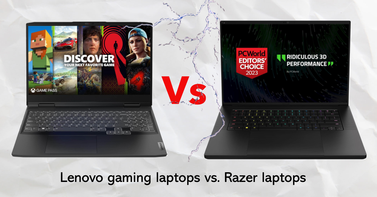 Lenovo gaming laptops vs. Razer laptops